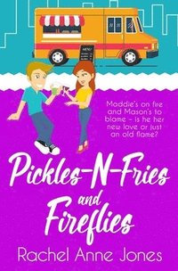 bokomslag Pickles-N-Fries and Fireflies