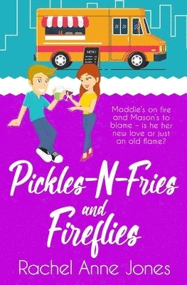 bokomslag Pickles-N-Fries and Fireflies