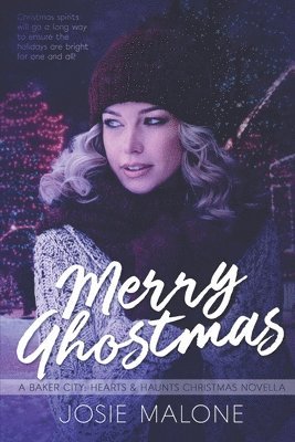 Josie Malone - Merry Ghostmas, Häftad