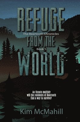 Kim McMahill - Refuge from the World, Häftad