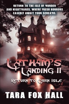 Tara Fox Hall - Latham's Landing II, Häftad