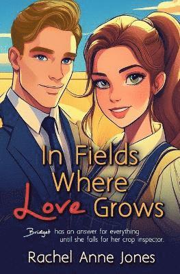 Rachel Anne Jones - In Fields Where Love Grows, Häftad