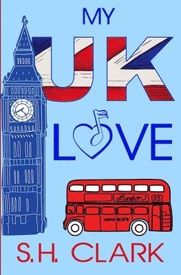 S H Clark - My UK Love, Häftad