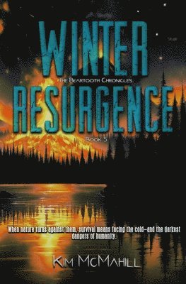 Kim McMahill - Winter Resurgence, Häftad