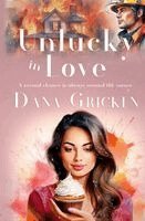 Dana Gricken - Unlucky in Love, Häftad
