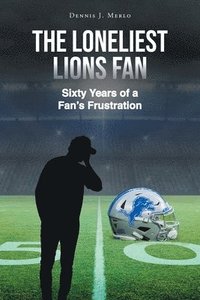 bokomslag Loneliest Lions Fan