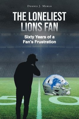 bokomslag Loneliest Lions Fan