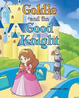 Goldie and the Good Knight 1