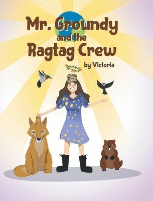 Mr. Groundy and the Ragtag Crew 1