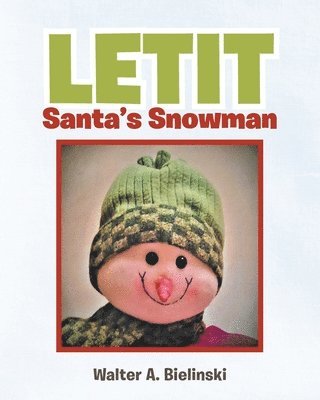 LETIT Santa's Snowman 1