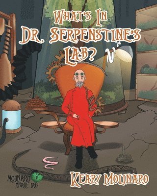 bokomslag What's In Dr. Serpenstine's Lab?