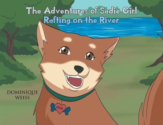 The Adventures of Sadie Girl 1