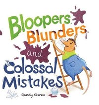 bokomslag Bloopers, Blunders, and Colossal Mistakes