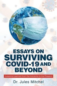 bokomslag Essays On Surviving COVID-19 and Beyond