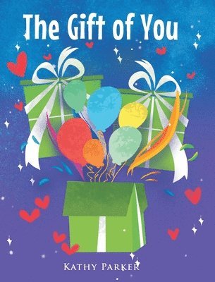 Kathy Parker, Parker,Kathy, - Gift of You, Inbunden