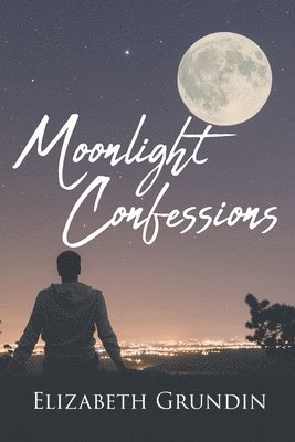 bokomslag Moonlight Confessions