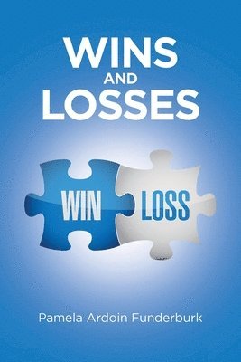 Wins and Losses 1