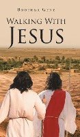 bokomslag Walking With Jesus