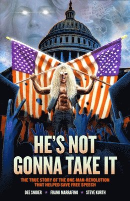 bokomslag Dee Snider: HE'S NOT GONNA TAKE IT