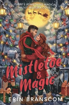 Erin Branscom - Mistletoe & Magic, Häftad