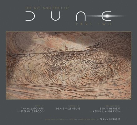 Tanya Lapointe, Stefanie Broos - Art and Soul of Dune: Part Two, Inbunden