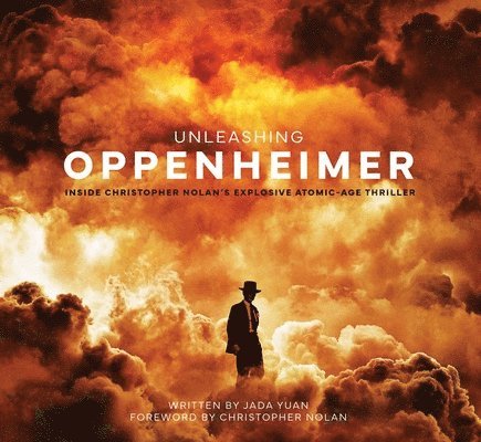 Unleashing Oppenheimer: Inside Christopher Nolan's Explosive Atomic-Age Thriller 1