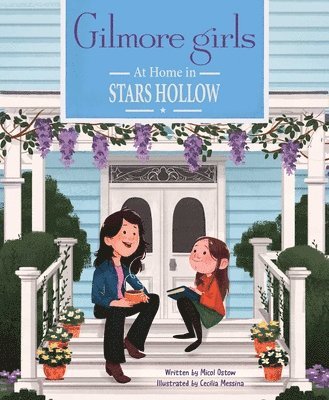 Gilmore Girls: At Home in Stars Hollow 1