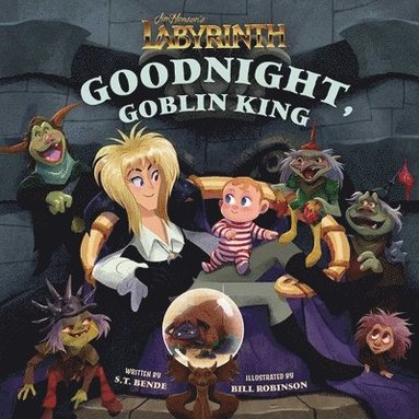 Insight Editions - Jim Henson’s Labyrinth: Goodnight, Goblin King, Inbunden