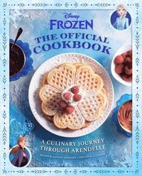 bokomslag Disney Frozen: The Official Cookbook: A Culinary Journey Through Arendelle