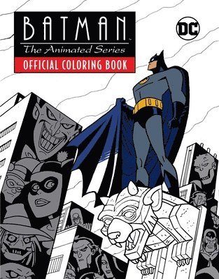 bokomslag Batman: The Animated Series: Official Coloring Book