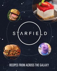 bokomslag Starfield: The Official Cookbook