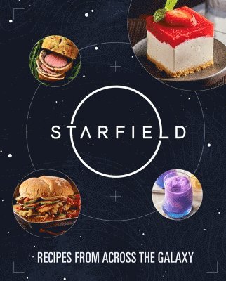 bokomslag Starfield: The Official Cookbook