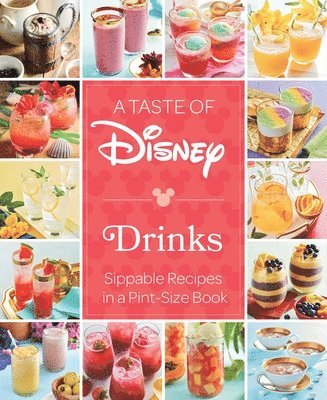 A Taste of Disney: Drinks 1