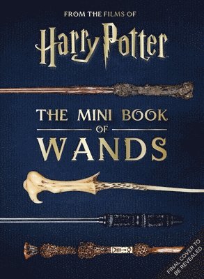 bokomslag Harry Potter: The Mini Book of Wands