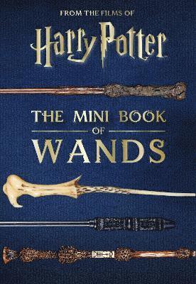 Jody Revenson, Monique Peterson - Harry Potter: The Mini Book of Wands, Häftad