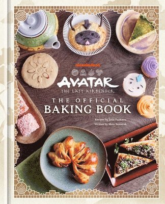 Jenn Fujikawa, Marc Sumerak - Avatar: The Last Airbender: The Official Baking Book, Inbunden