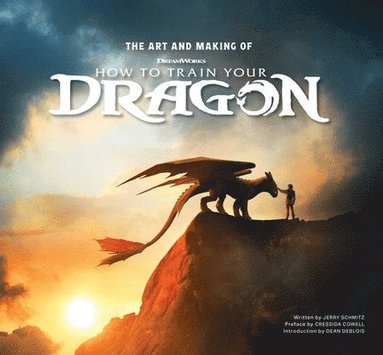 bokomslag The Art and Making of How to Train Your Dragon