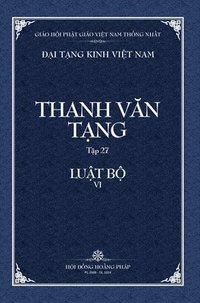 bokomslag Thanh Van Tang, Tap 27: Luat Ngu Phan, Quyen 1 Bia Cung