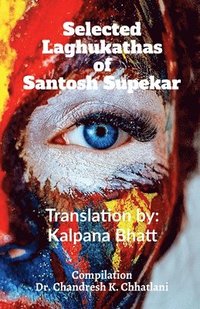 bokomslag Selected Laghukathas of Santosh Supekar