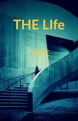 bokomslag The life tale