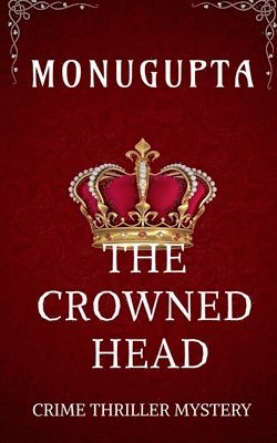 The Crowned Head 1
