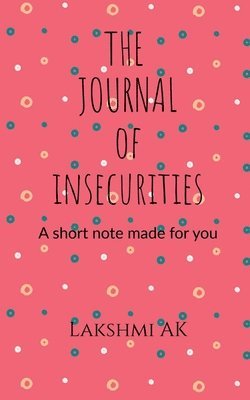 bokomslag The Journal Of Insecurities