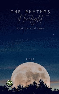 Pius, ,Pius - Rhythms of Twilight, Häftad