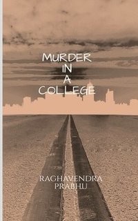 bokomslag Murder in a College