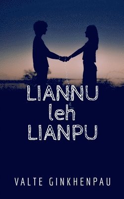 bokomslag Liannu Leh Lianpu