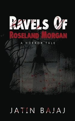 bokomslag Ravels Of Roseland Morgan