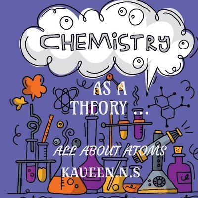 Chemistry as a Theory... 1