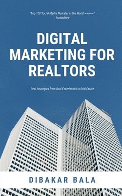 Digital Marketing for Realtors 1