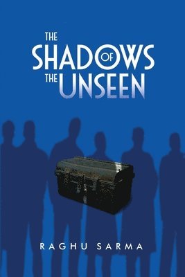 Shadows of the Unseen 1