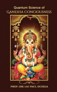 bokomslag Quantum Science of Ganesha Consciousness